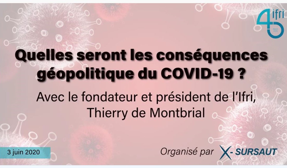 Thierry de Montbrial webinaire x-sursaut sur le covid-19