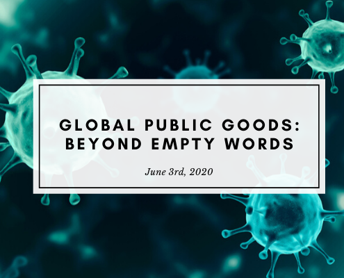 Thierry de MOntbrial - Covid-19 Global public goods: beyond empty words
