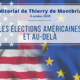 Thierry de montbrial editorial octobre 2020 élections américaines