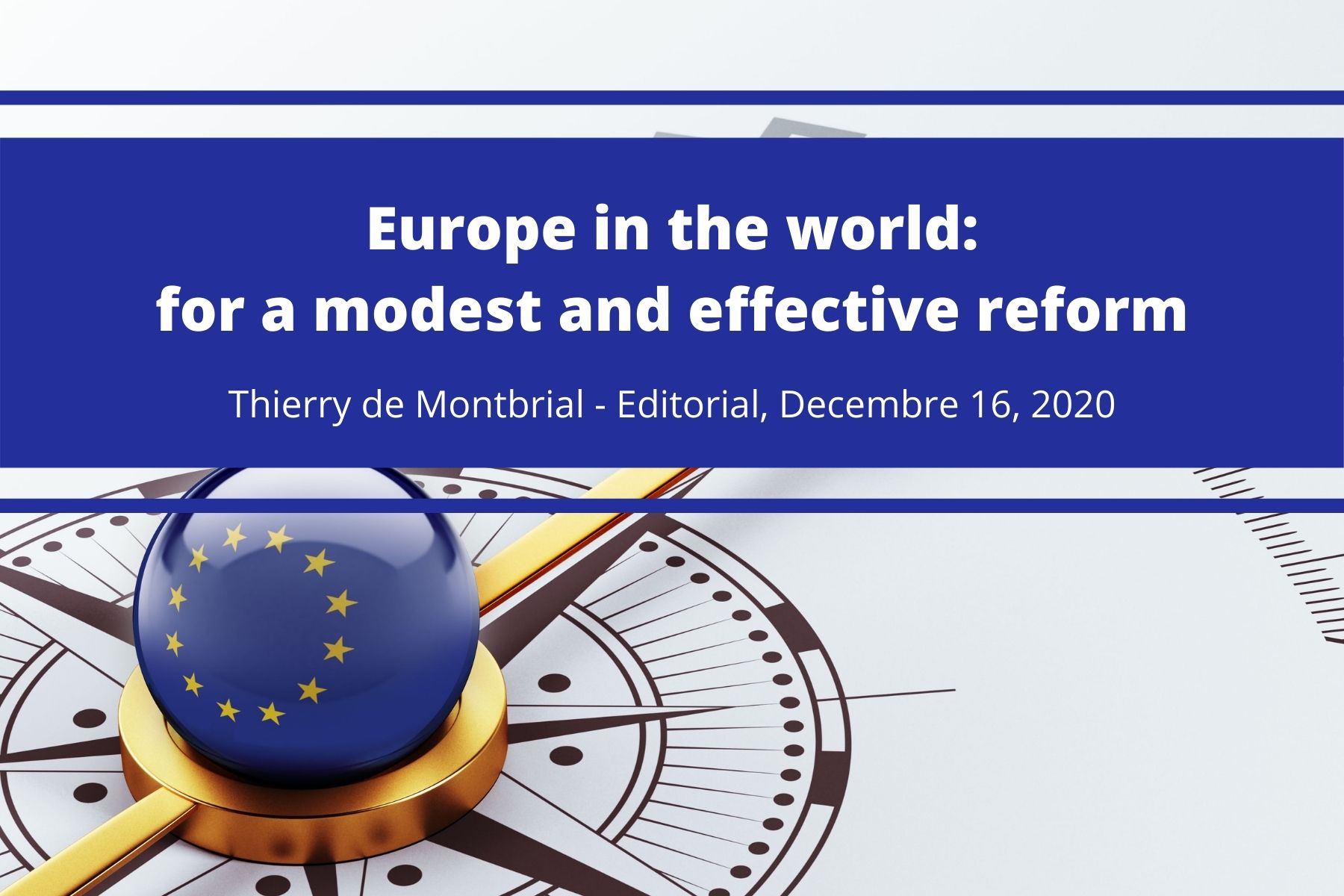 Thierry de Montbrial Editorial December 2020