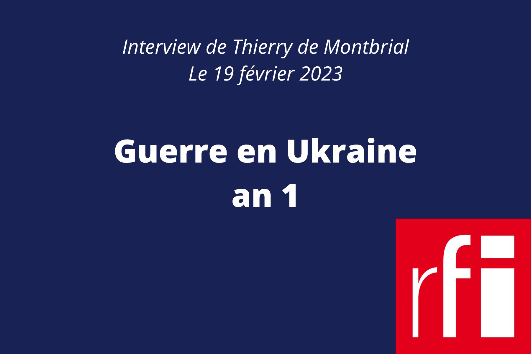 interview de thierry de Montbrial sur RFI