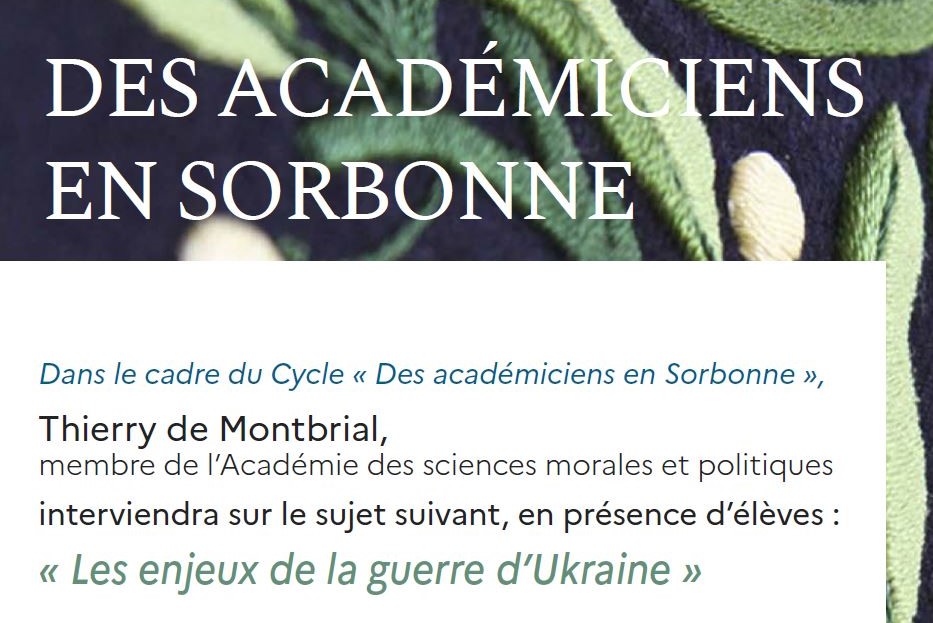 Conférence de Thierry de Monbrial sur la guerre en Ukraine, janvier 2023 Des académiciens à la sorbonne