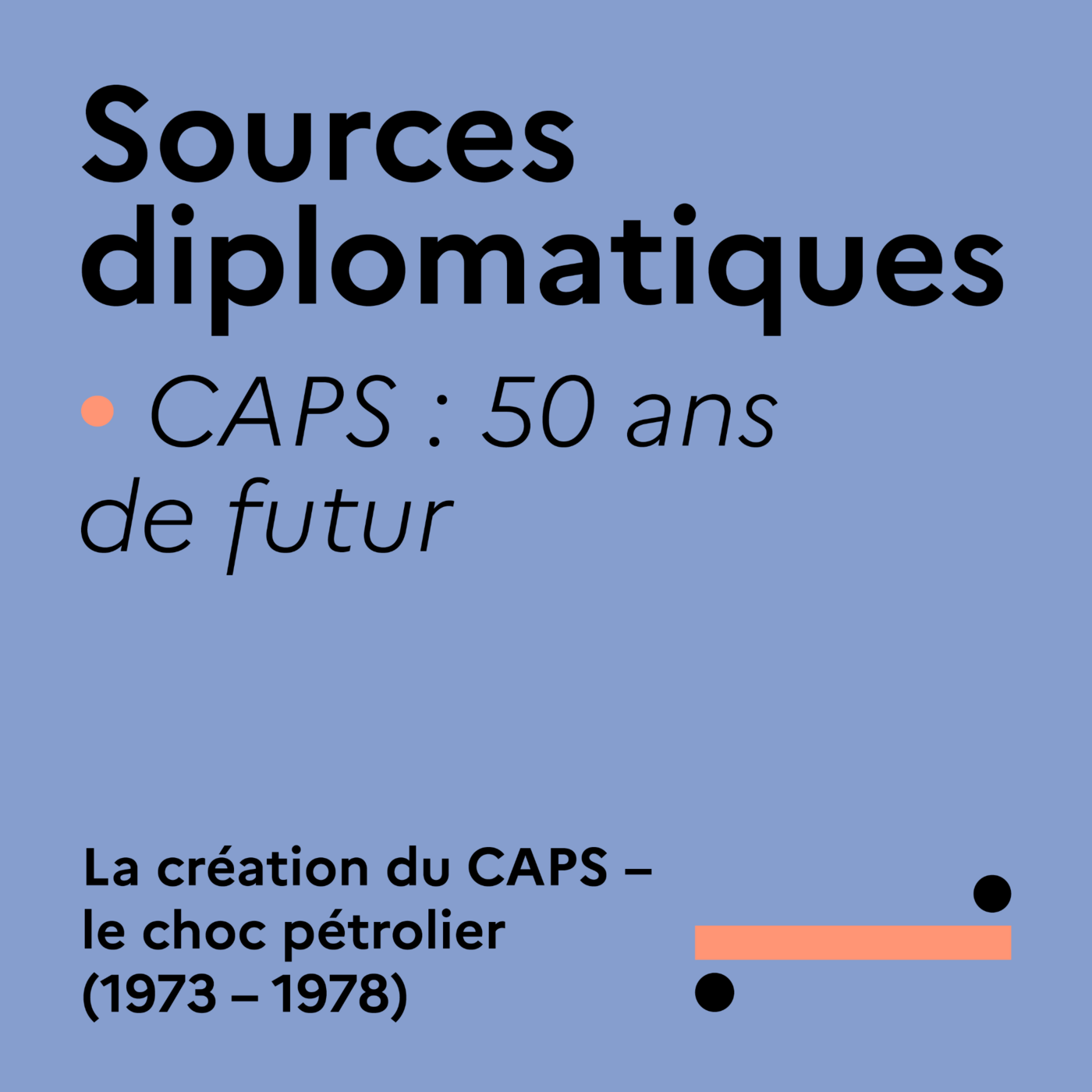 Podcast pour les 50 ans du CAPS par Thierry de Montbrial
