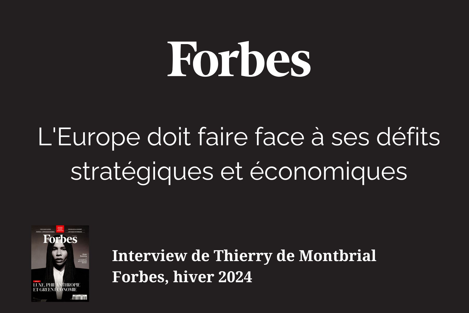 Interview de Thierry de Montbrial dans le magazine Forbes